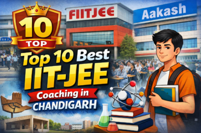 Top 10 Best IIT-JEE Coaching in Chandigarh