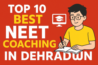 Top 10 Best NEET Coaching in Dehradun