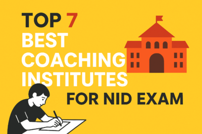 Top 7 Best Coaching Institutes for NID Exam