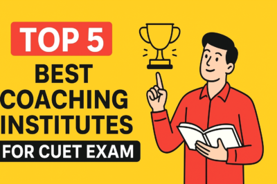 Top 5 Best Coaching Institutes for CUET Exam